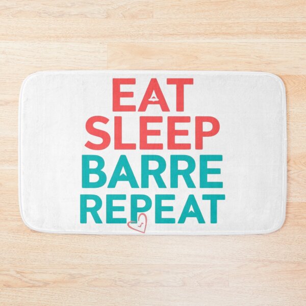 Item preview, Eat, Sleep, Barre, Repeat - Fitness Design designed and sold by Stellar Motion by Kornelia.
