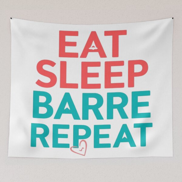 Item preview, Eat, Sleep, Barre, Repeat - Fitness Design designed and sold by Stellar Motion by Kornelia.