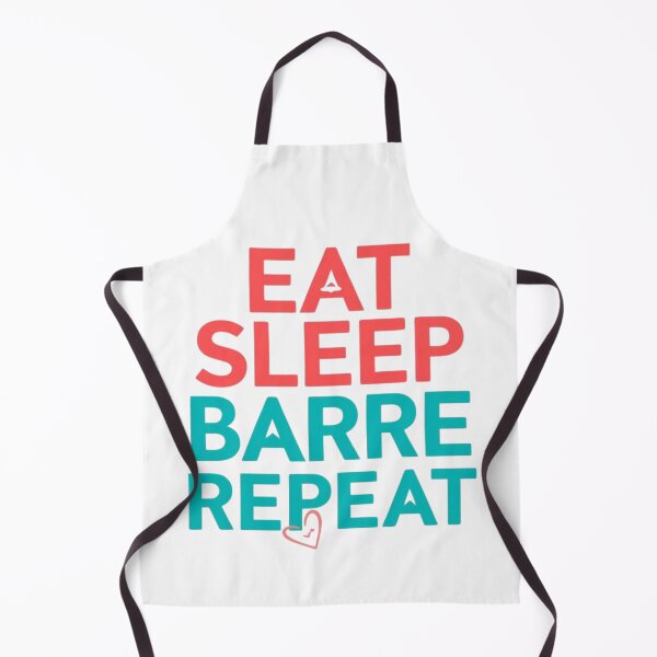 Item preview, Eat, Sleep, Barre, Repeat - Fitness Design designed and sold by Stellar Motion by Kornelia.