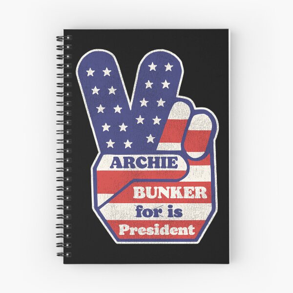 Item preview, Archie Bunker Is President designed and sold by kaizermariz.