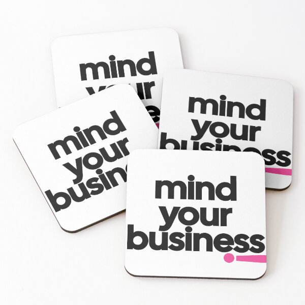 Item preview, Mind Your Business Bold Typography Funny Quote designed and sold by EzekRenne.