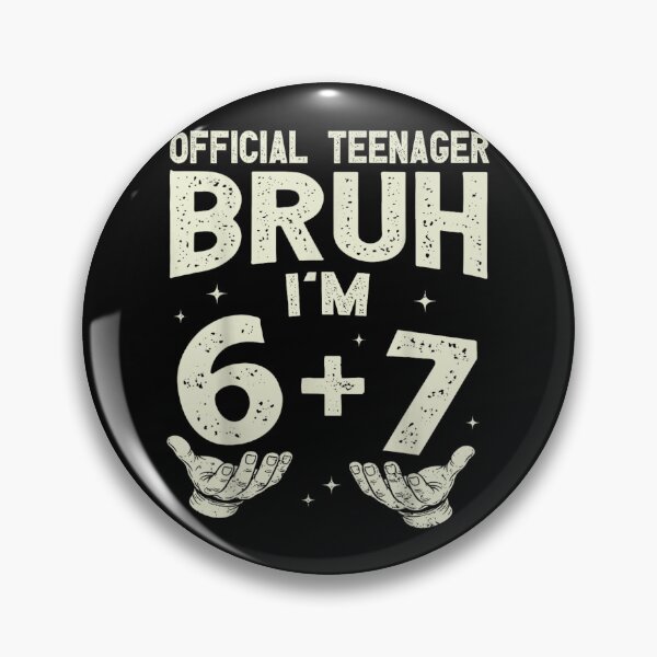 Item preview, Official Teenager Bruh I am 6 Plus 7 Funny 13th Birthday Boy designed and sold by PhocoNibict.