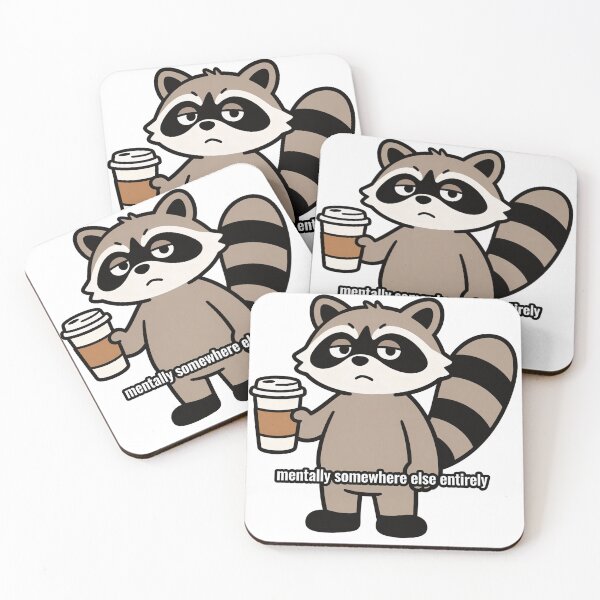 Item preview, Funny Raccoon, Mentally Somewhere Else Entirely, Relatable Humor, Cute Animal Meme, Sarcastic Quote designed and sold by Jayde Heart.