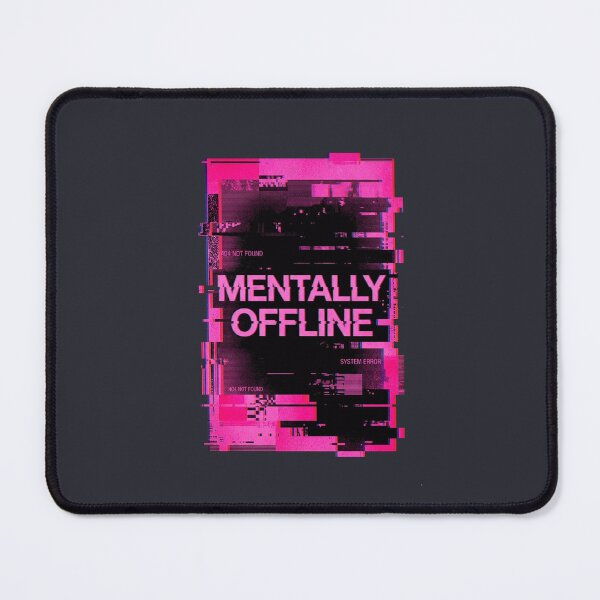 Item preview, Mentally Offline Burnout Design 404 Error Glitch for Overstimulated Professionals designed and sold by PixelQ.