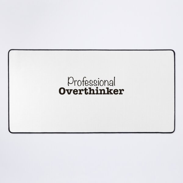 Item preview, Professional Overthinker Funny Sticker designed and sold by MYNDesigns.