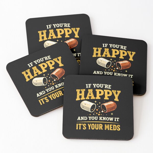 Item preview, If You're Happy And You Know It It's Your Meds Funny Retro Pills Shirt designed and sold by LunaMagicStudio.