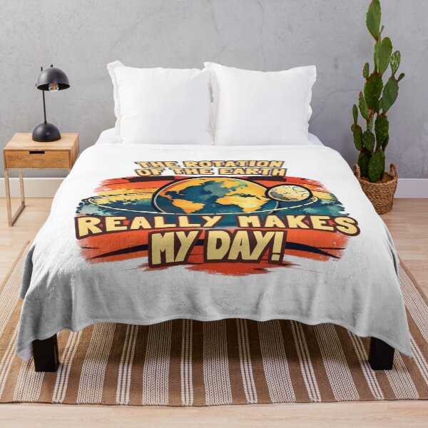 Item preview, Rotation Of The Earth Really Makes My Day  designed and sold by belladesign7.