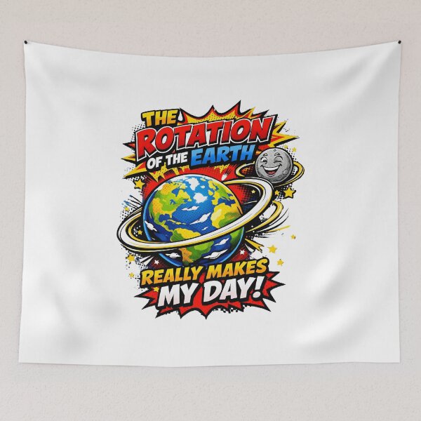 Item preview, The Rotation Of The Earth Really Makes My Day  designed and sold by belladesign7.