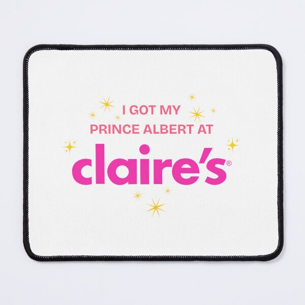 Item preview, I got my Prince Albert at Claire's designed and sold by hope.scroll.
