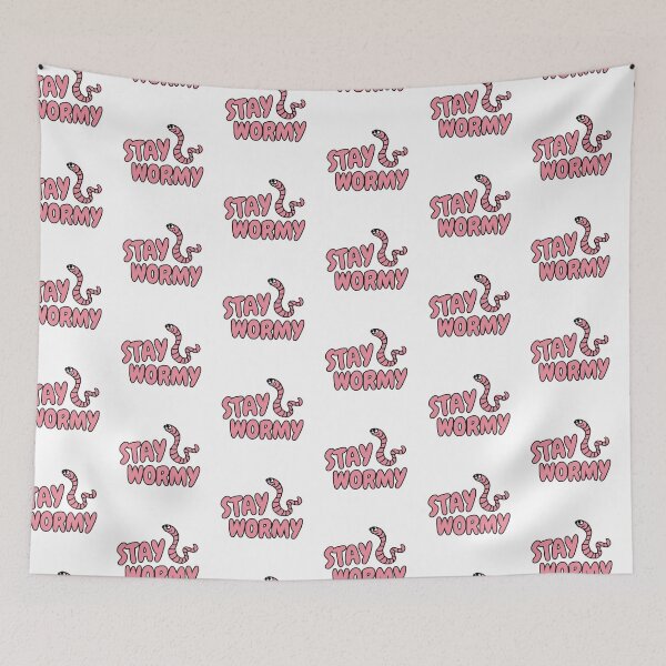 Item preview, Stay Wormy designed and sold by CreatorStudios.