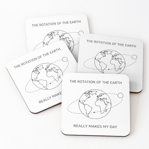 Item preview, The Rotation Of The Earth Really Makes My Day  designed and sold by belladesign7.