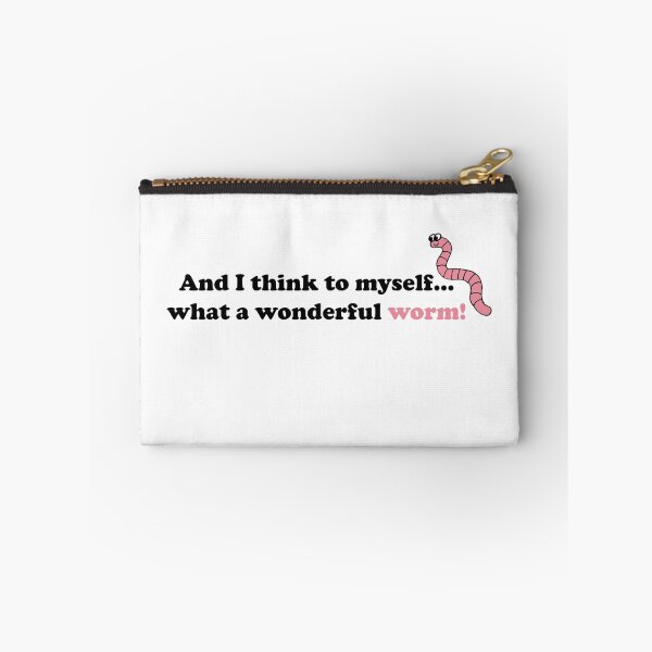 Item preview, What a wonderful worm  designed and sold by CreatorStudios.