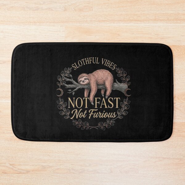 Item preview, Slothful Vibes Not Fast Not Furious Cute Sloth Hanging Lazy Chill designed and sold by PixelQ.