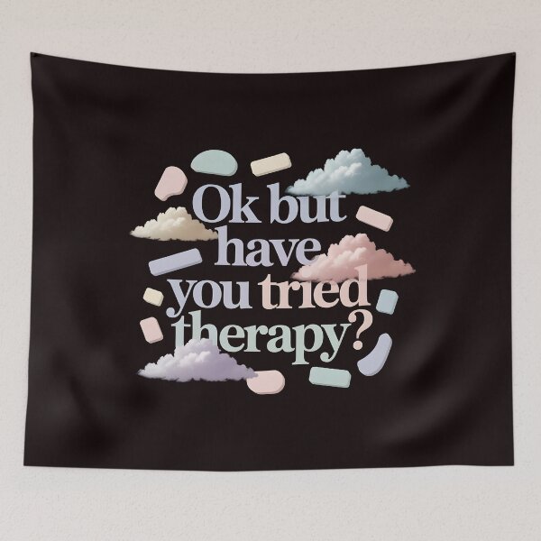 Item preview, Ok But Have You Tried Therapy – Psychotherapy Counselor Tee Humor designed and sold by Redgiant87x.