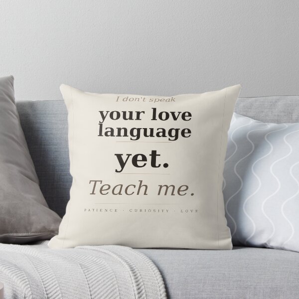 Item preview, I Don't Speak Your Love Language Yet — Teach Me designed and sold by Conscious-love.