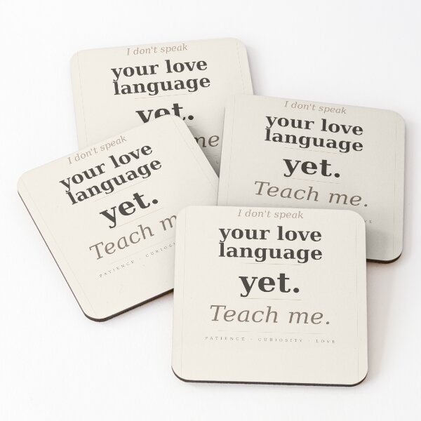 Item preview, I Don't Speak Your Love Language Yet — Teach Me designed and sold by Conscious-love.