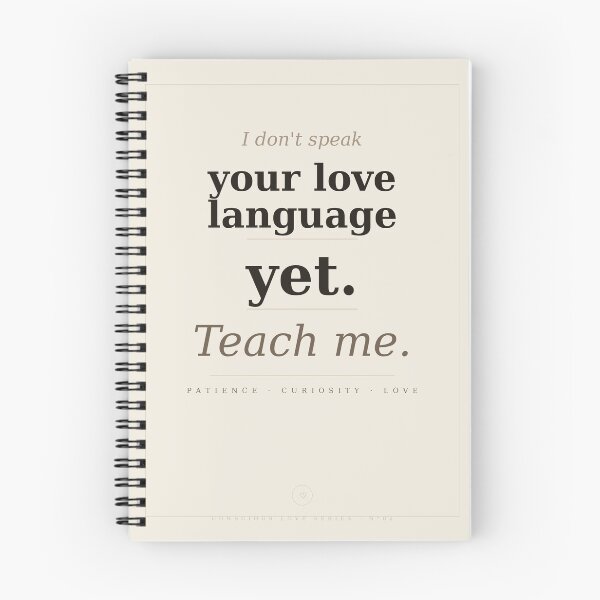 Item preview, I Don't Speak Your Love Language Yet — Teach Me designed and sold by Conscious-love.