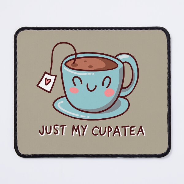 Item preview, Just my cup area cup of tea cute kawaii designed and sold by sianelliot.