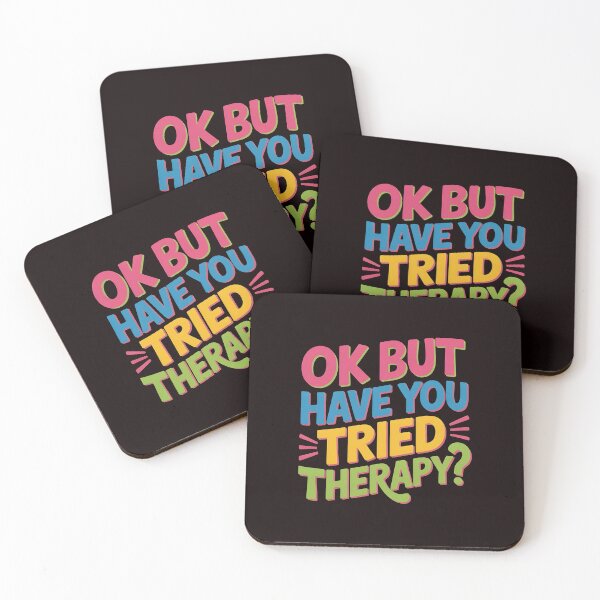 Item preview, Ok But Have You Tried Therapy – Mental Health Support Therapy Humor designed and sold by Redgiant87x.