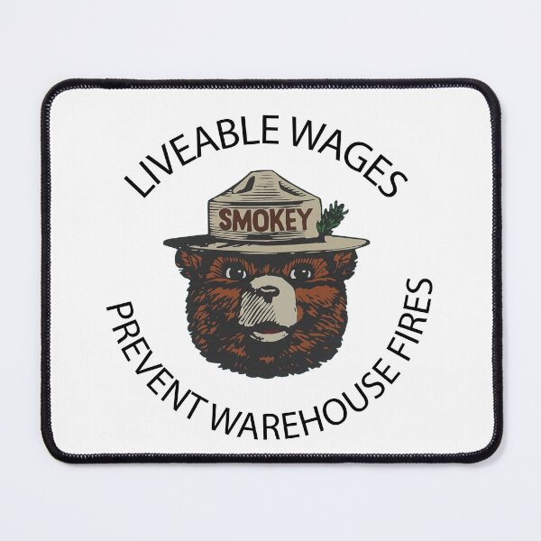 Item preview, Liveable Wages Prevent Warehouse Fires designed and sold by BookBiffle.
