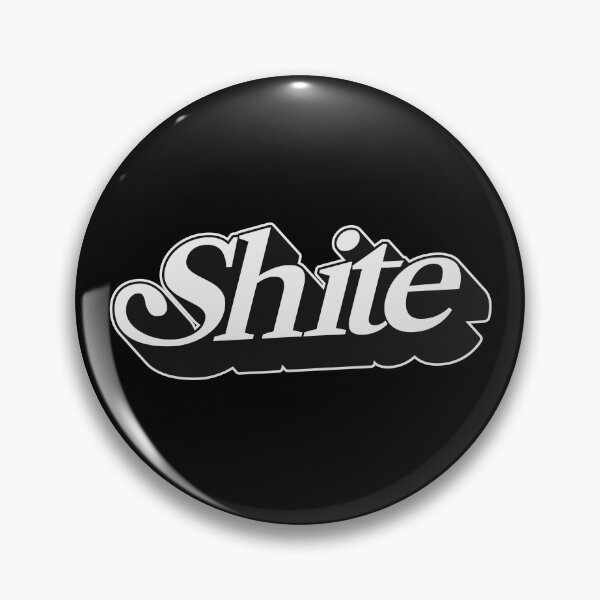 Item preview, SHITE designed and sold by oddwonders.