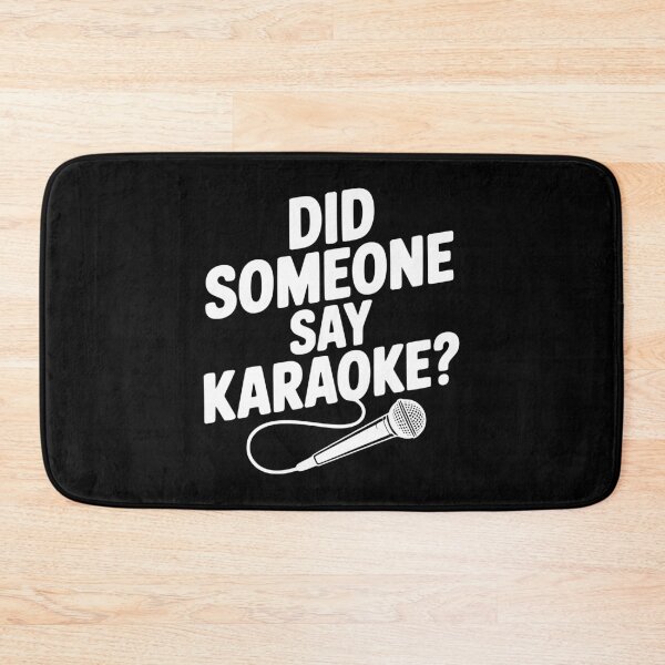 Item preview, Did Someone Say Karaoke? designed and sold by Frank Ring.