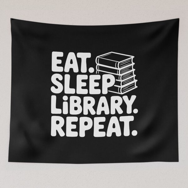 Item preview, Eat. Sleep. Library. Repeat. designed and sold by Frank Ring.
