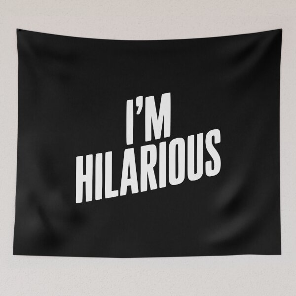 Item preview, I'm Hilarious designed and sold by Frank Ring.