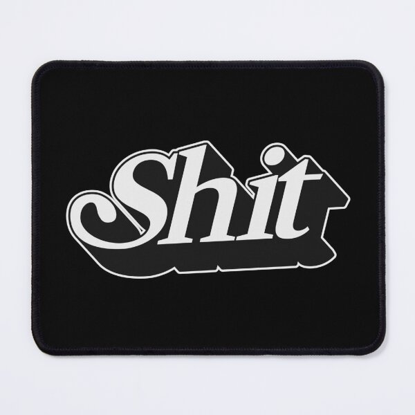 Item preview, SHIT designed and sold by oddwonders.