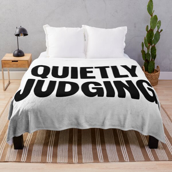 Item preview, Quietly Judging, Funny Quotes designed and sold by Memes N Lore .