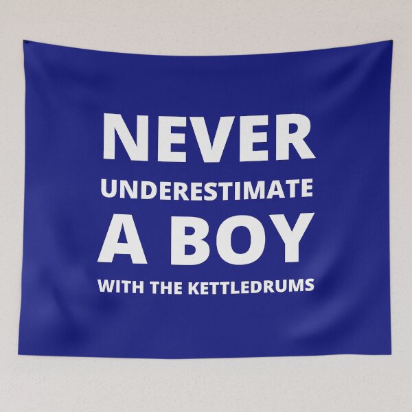 Item preview, Never underestimate a boy with the kettledrums designed and sold by fev-rocks.