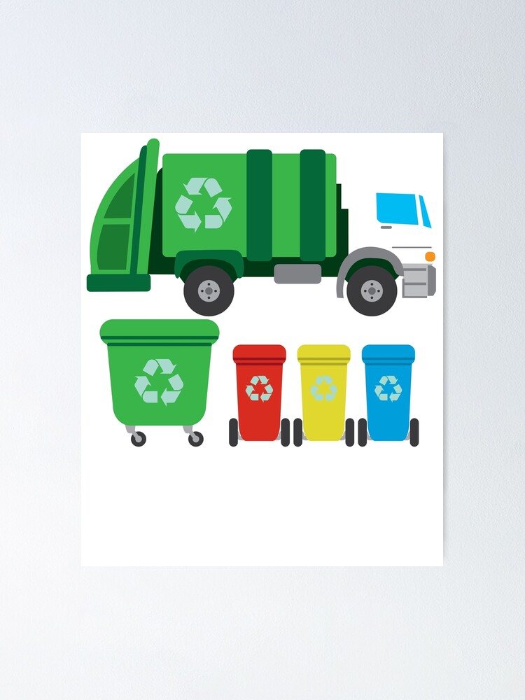 garbage-truck-waste-bin-recycling-day-i-gift-idea-poster-for-sale-by