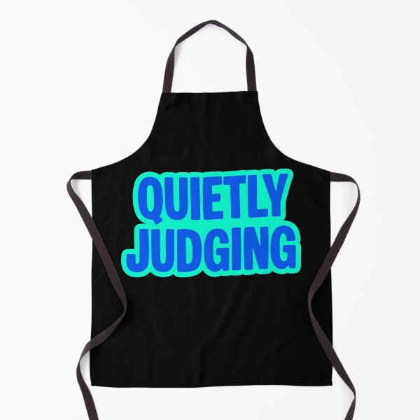 Item preview, Quietly Judging, Blue and Green Outline Funny Quotes designed and sold by Memes N Lore .
