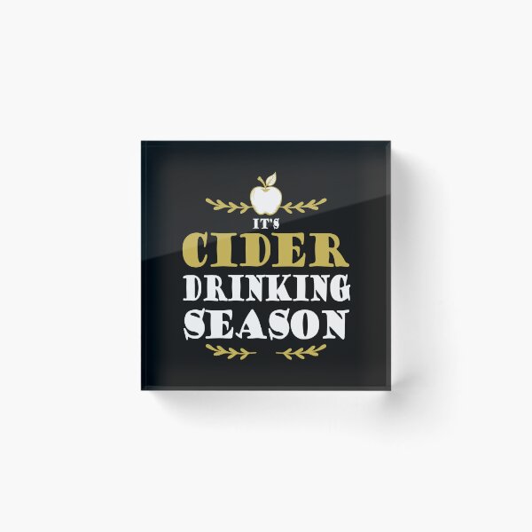 Item preview, Cider Drinker Funny Cider Season Quote designed and sold by HotHibiscus.