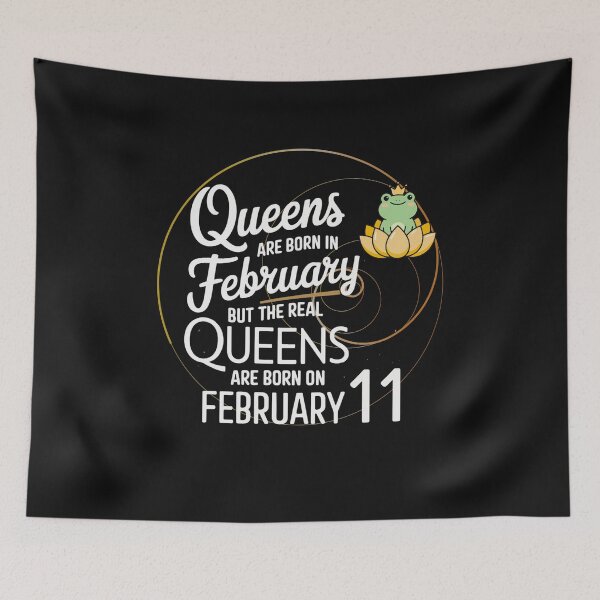 Item preview, Queens Are Born in February – Real Queens Are Born on February 11 | Cute Frog Queen Birthday designed and sold by Aquarius-club.