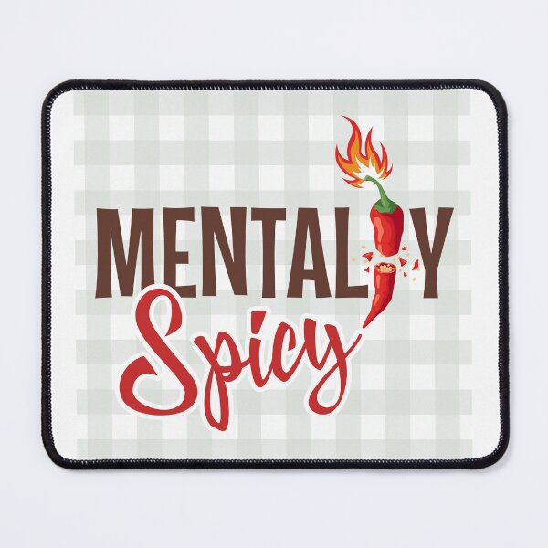 Item preview, Mentally Spicy designed and sold by candicekj.