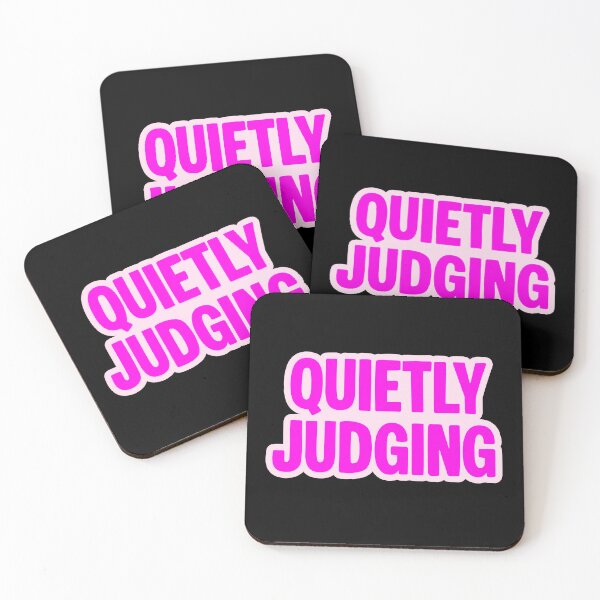 Item preview, Quietly Judging, Pink Outline Funny Quotes designed and sold by Memes N Lore .