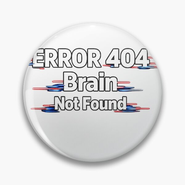 Item preview, ERROR 404 brain Not Found – Neon Glitch Edition designed and sold by BinaryHumor.