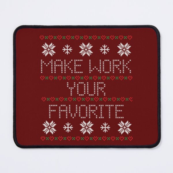 Item preview, Make Work Your Favorite Ugly Christmas Sweater designed and sold by Normbot2000.