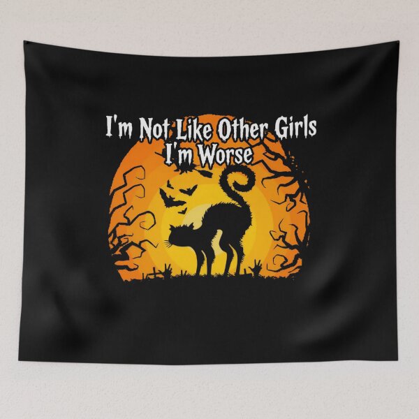 Item preview, I’m Not Like Other Girls I’m Worse Problem Child Vibes designed and sold by SkeletonsDanger.