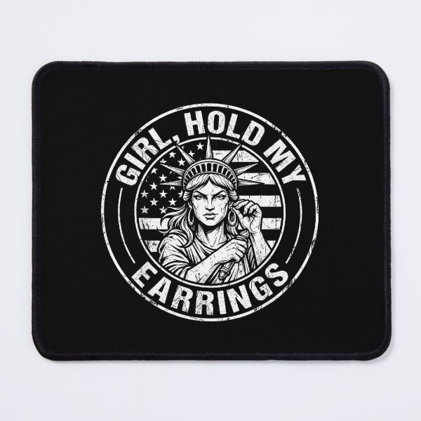 Item preview, Patriotic Girl Hold My Earrings Lady Liberty Women designed and sold by JosephCTesterma.