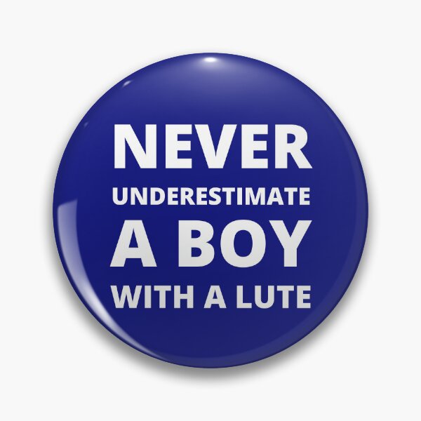 Item preview, Never underestimate a boy with a lute designed and sold by fev-rocks.