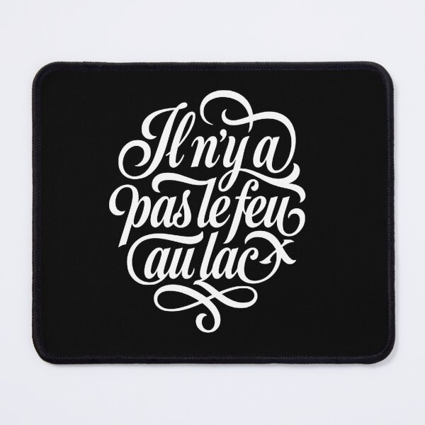 Item preview, French Il n'y a pas le feu au lac Script Saying designed and sold by AntiqueImages.