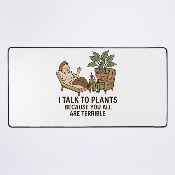 Item preview, I Talk to Plants Because You All Are Terrible — Cozy Plant Therapy Cute Illustration Funny Plant Lover Gift designed and sold by Graphicarium Shop.