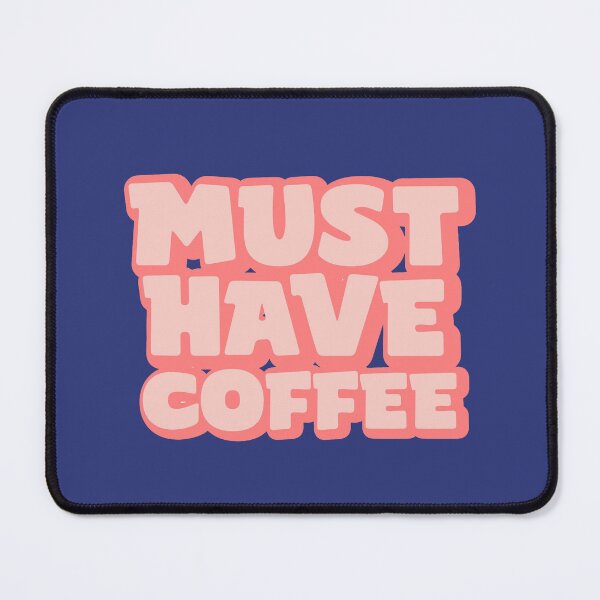 Item preview, MUST HAVE COFFEE | PEACH designed and sold by thehappyintrovert .