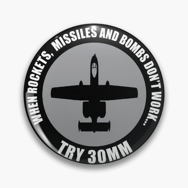 Item preview, A-10 Try 30mm Tactical Humor Emblem designed and sold by ArtDreams92.