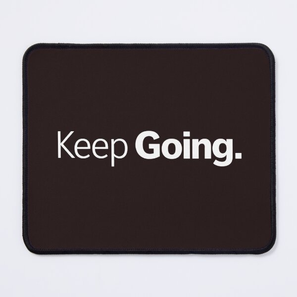 Item preview, Keep Going Minimal Quote T-Shirt | Motivational Typography Design | Simple Aesthetic Streetwear designed and sold by ARTISTRYHOME-27.