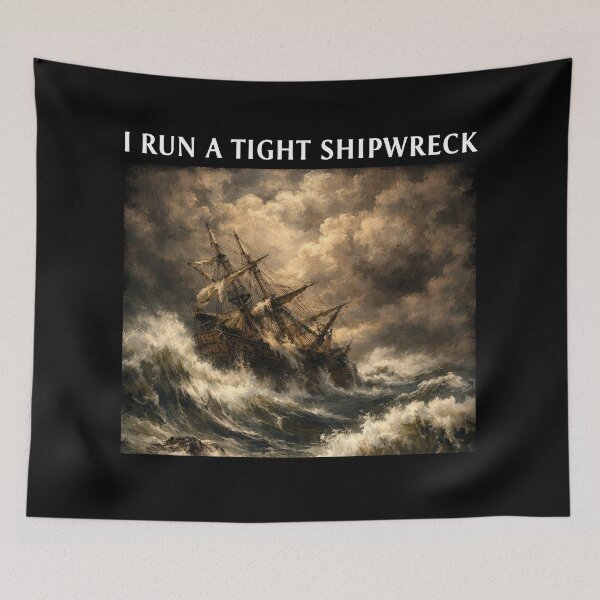Item preview, i-run-a-tight-shipwreck designed and sold by will freed18.