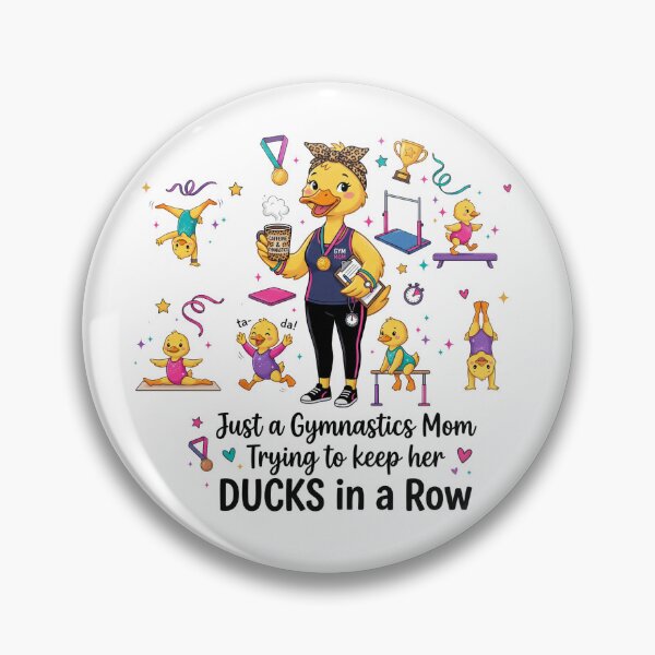 Item preview, Just a Gymnastics Mom Trying to Keep Her Ducks in a Row Cute Duck Family Design designed and sold by Winarrts.
