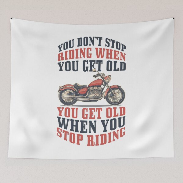 Item preview, Biker You Don't Stop Riding When You Get Old Motorcycle Gift designed and sold by yourgiftshoppe.